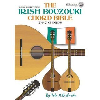 The Irish Bouzouki Chord Bible GDAD Irish Tuning 2, 447 Chords