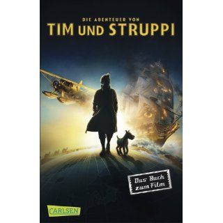 Tim & Struppi Filmbuch Die Abenteuer von Tim und Struppi von Alex