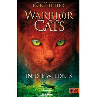Warrior Cats. In die Wildnis I, Band 1 Hauptmann und