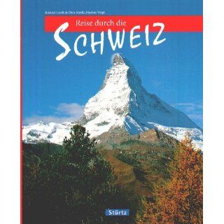 Reise durch die Schweiz Roland Gerth, Otto Merki, Marion