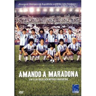 Amando a Maradona   Ein Film über den Mythos Maradona 