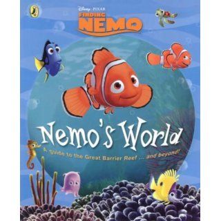 Nemos World From the Great Barrier Reef and Beyond (Finding Nemo