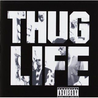Thug LifeVol.1 (Explicit Version) (Re Release) Musik