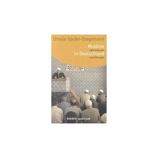Muslime in Deutschland Ursula Spuler Stegemann, Ursula