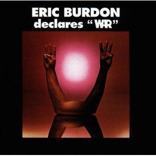 Eric Burdon Declares War Musik