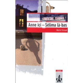 Anne ici   Selima la bas. Lernjahr 4 (Lernmaterialien) 