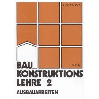 Baukonstruktionslehre Ausbauarbeiten 2 Christof