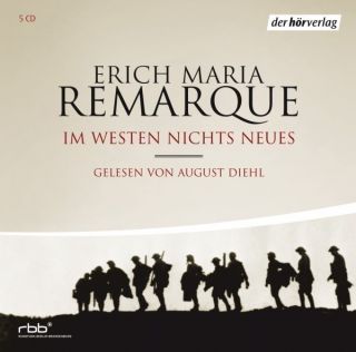 Im Westen nichts Neues Erich Maria Remarque Hörbuch Hörbücher CD