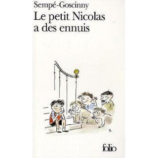 Le Petit Nicolas a des ennuis (Folio) Goscinny Sempe