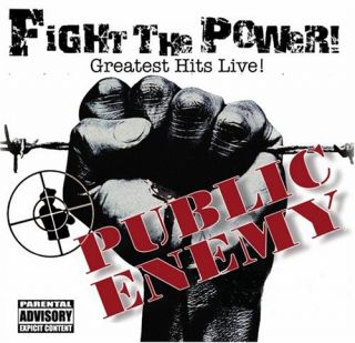 Public Enemy  Fight the Power Greatest Hits Live [Us