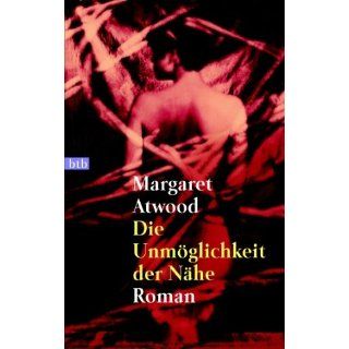 Die Unmöglichkeit der Nähe Margaret Atwood, Werner