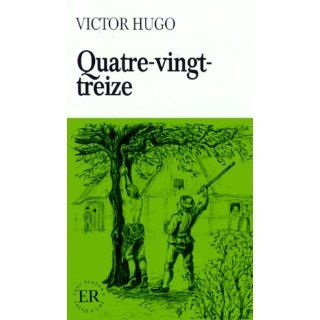 Quatre vingt treize Victor Hugo Bücher