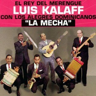 La Mecha Luis Kalaff