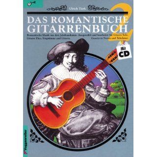 Das romantische Gitarrenbuch, m. je 1 CD Audio, Tl.2 