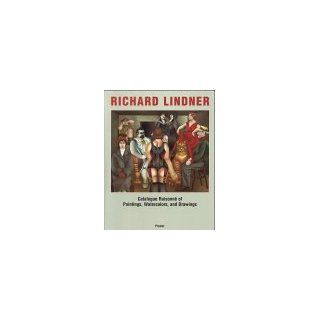 Richard Lindner Catalogue Raisonne of Paintings, Watercolours and