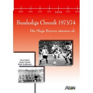 Bundesliga Chronik 1973/74   Die Mega Bayern räumen ab 