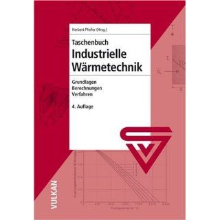 Taschenbuch Industrielle Wärmetechnik Herbert Pfeiffer