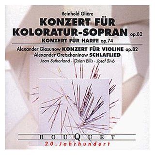 Gliere Konzert für Koloratur Sopran op.82, Konzert für Harfe und