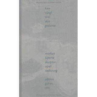 Sink Skin Gedichte Markus Lüpperz, Kiev Stingl Bücher