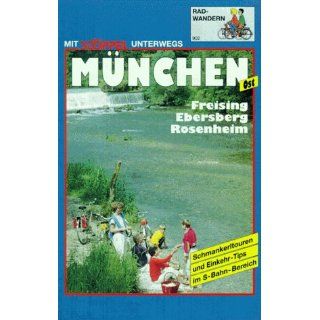 München Ost. Radwandern. Freising, Ebersberg, Rosenheim 