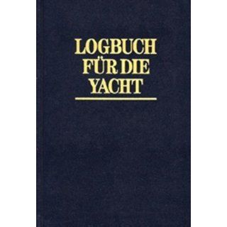 Logbuch für die Yacht Joachim Schult Bücher