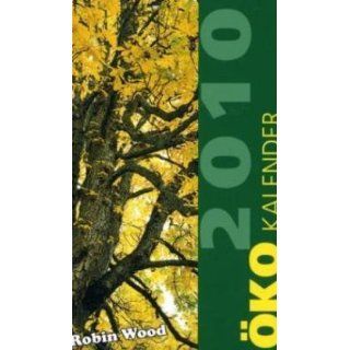 Robin Wood Öko Kalender 2010 Taschenkalender Dr