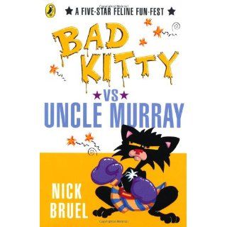 Happy Birthday, Bad Kitty Nick Bruel, Barbara Lehnerer