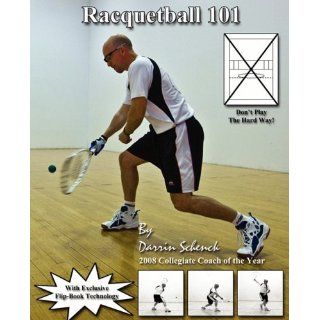 Racquetball 101 Darrin Schenck Englische Bücher