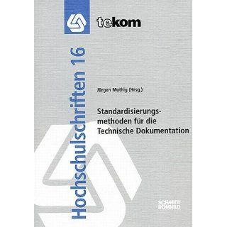 Standardisierungsmethoden für die Technische Dokumentation 