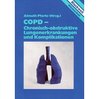 COPD. Chronisch obstruktive Lungenerkrankungen und Komplikationen