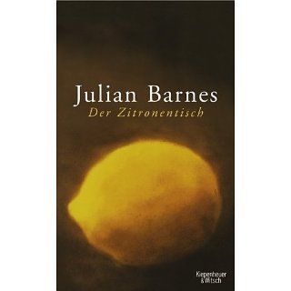 Der Zitronentisch Erzählungen Julian Barnes, Gertraude