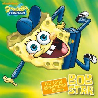 Bobstar   das total abgedrehte Album von Spongebob ( Audio CD   2013)