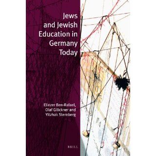 Jews and Jewish Education in Germany Today (Jewish Identities in a
