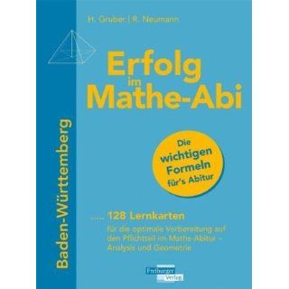 Erfolg im Mathe Abi Baden Württemberg Lernkarten 128 Lernkarten für
