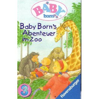 Baby Born Folge 3 Baby Borns Abenteuer im Zoo Musik