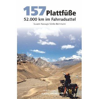157 Plattfüße   52.000 km im Fahrradsattel eBook Sönke Bemmann