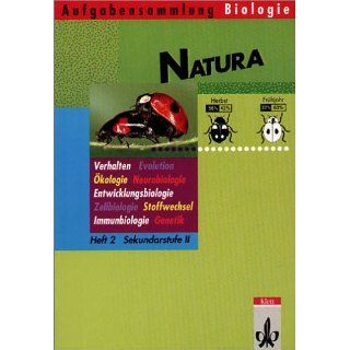 Natura, Aufgabensammlung Biologie Heft 2 Sekundarstufe II 