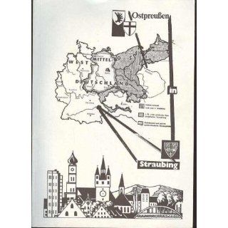 Nomigkeit  signiert, Ostpreußen in Straubing, 179 Seiten, bebildert