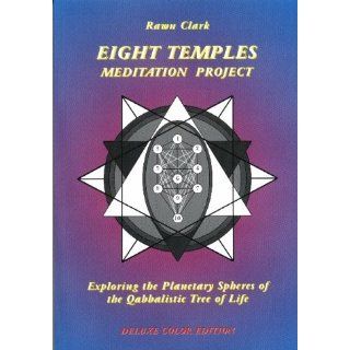 The Eight Temples Meditation Project Exploring the Planetary Spheres