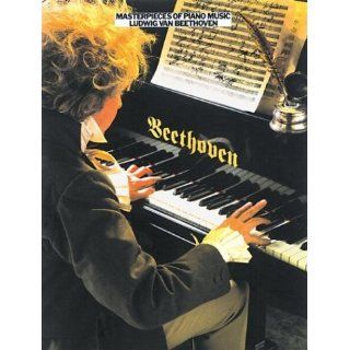 Masterpieces of Piano Music Beethoven Ludwig Van