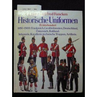 Historische Uniformen VI. 19. Jahrhundert II. 1850   1900 Frankreich