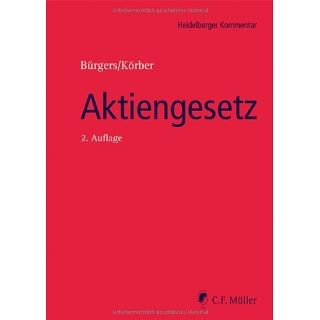 Aktiengesetz (Heidelberger Kommentar) Tobias Bürgers