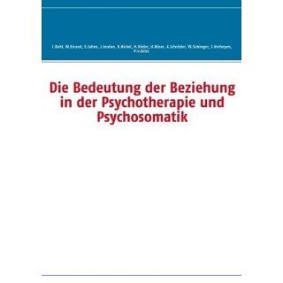 Die Bedeutung der Beziehung in der Psychotherapie und Psychosomatik