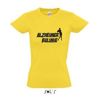 Cindy aus Marzahn Damen T Shirt Alzheimer Bulimie
