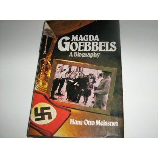 Magda Goebbels Hans Otto Meissner, G. Keeble Englische