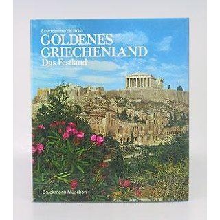 Goldenes Griechenland. Das Festland. Übersetzung aus dem Griechischen
