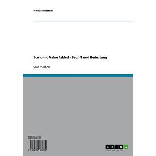 Economic Value Added   Begriff und Bedeutung eBook Nicolas Breitfeld
