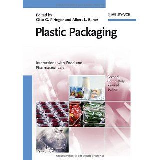 Plastic Packaging Interactions with Food and Pharmaceuticals 