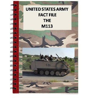 United States Army Fact File The M113 eBook USA Kindle