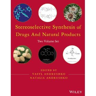 Stereoselective Synthesis of Drugs and Natural Products Two Volume